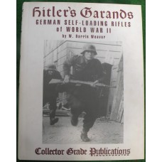 W.Darrin Weaver : Hitlers Garands